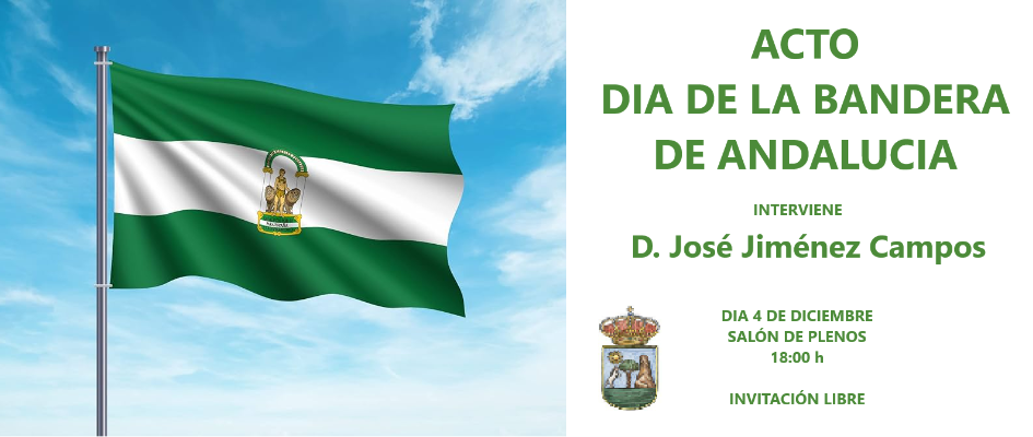 DIA DE LA BANDERA DE ANDALUCIA